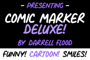 Comic Marker Deluxe: A Bold Typeface for Digital Design