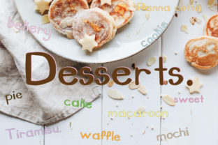 Dessert Font: A Sweet Addition to Editorial Design