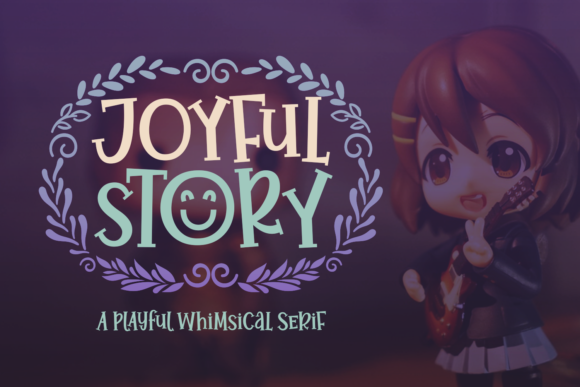 Joyful Story Font Review: A Playful Typeface for Engaging Campaigns