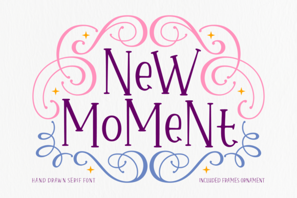 New Moment Font: Elevating Campaigns with Whimsical Elegance