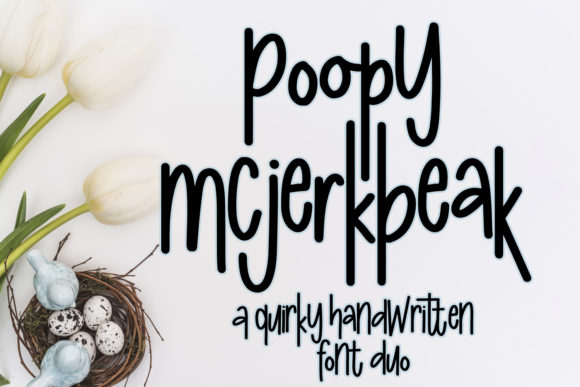 Poopy McJerkbeak: A Handwritten Font Duo for Digital Creativity